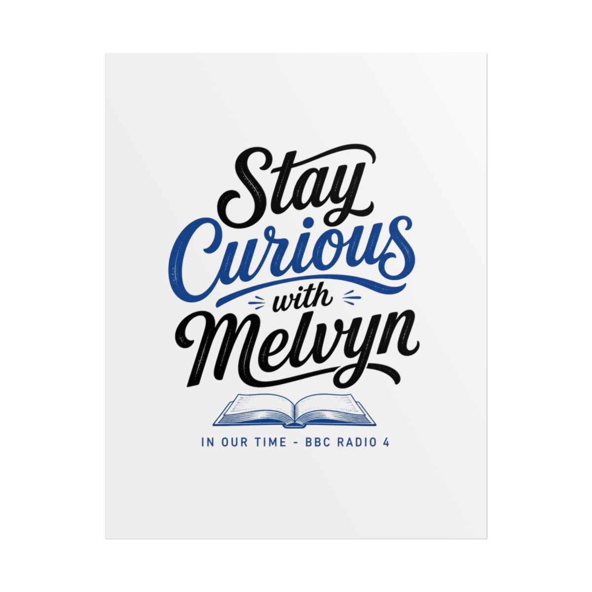 In Our Time "Thanks to My Guests" Poster - alternate angle 1, merchandise